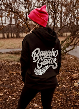Bangin Gears Hoodie