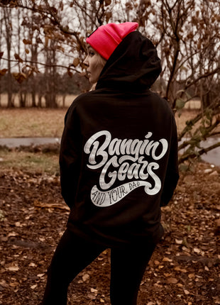 Bangin Gears Hoodie