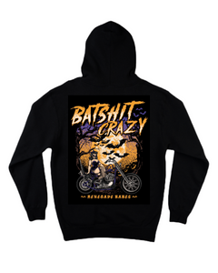 Batshit Crazy Hoodie