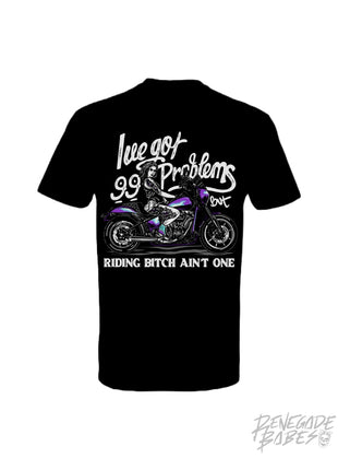 99 Problems T-Shirt