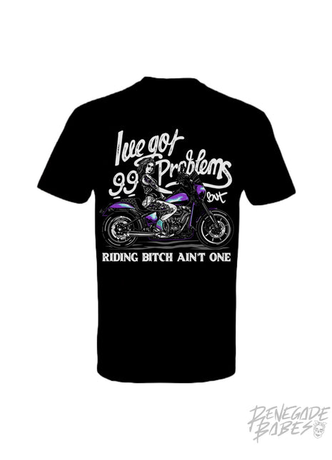 99 Problems T-Shirt