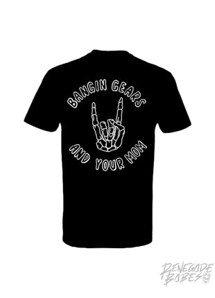 MOM- Bangin Gears T-Shirt
