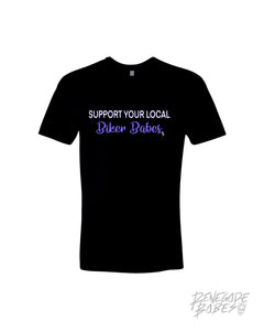 Support your local biker babes t-shirt