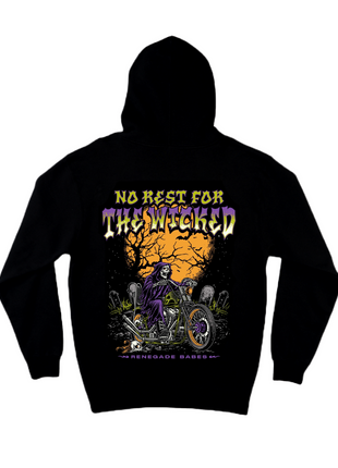 No Rest For The Wicked Hoodie