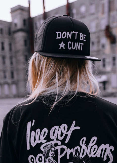 Don’t Be a Cunt SnapBack
