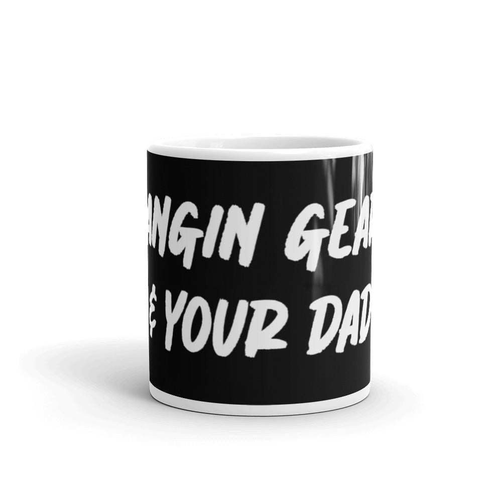 Bangin Gears glossy mug